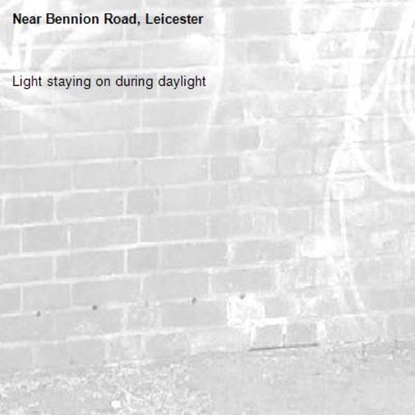 Light staying on during daylight -Bennion Road, Leicester