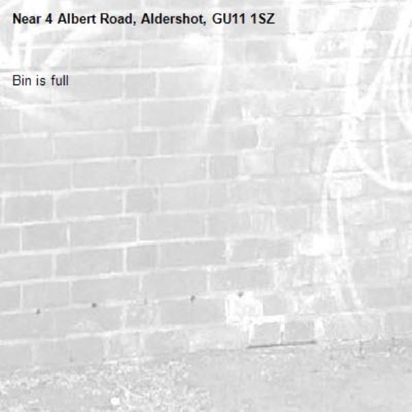 Bin is full -4 Albert Road, Aldershot, GU11 1SZ