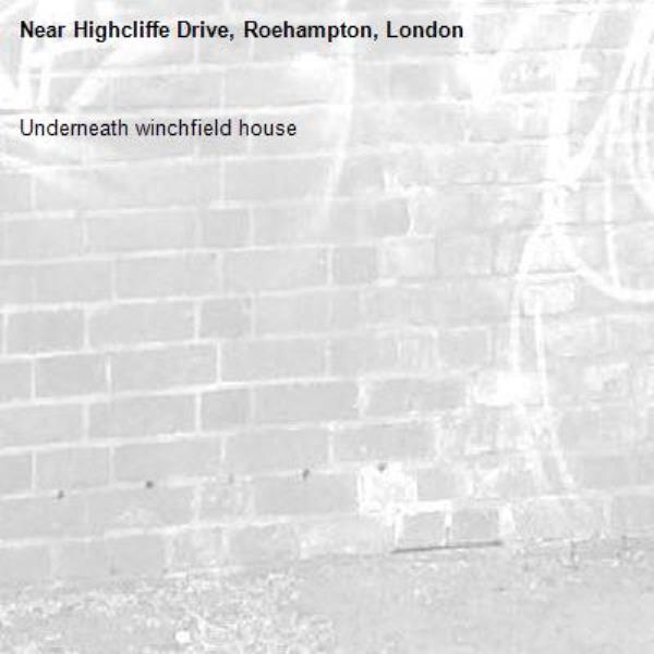 Underneath winchfield house-Highcliffe Drive, Roehampton, London
