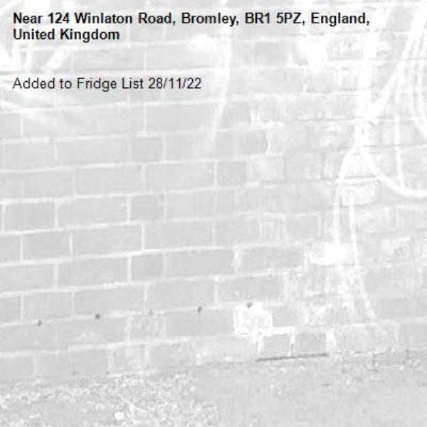 Added to Fridge List 28/11/22-124 Winlaton Road, Bromley, BR1 5PZ, England, United Kingdom