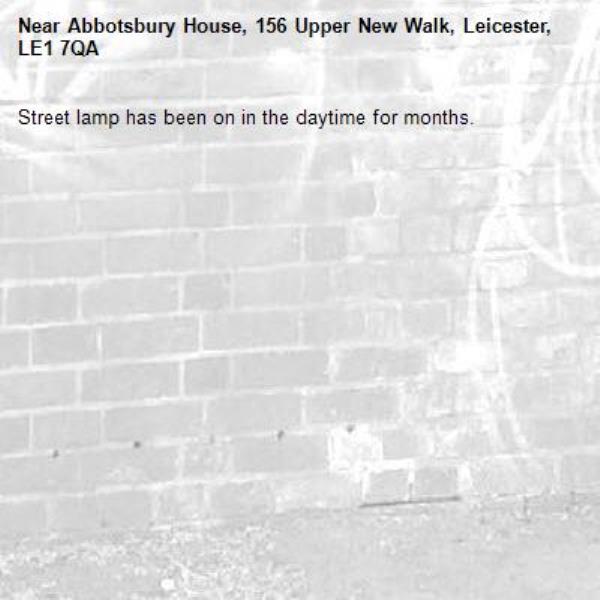 Street lamp has been on in the daytime for months.-Abbotsbury House, 156 Upper New Walk, Leicester, LE1 7QA