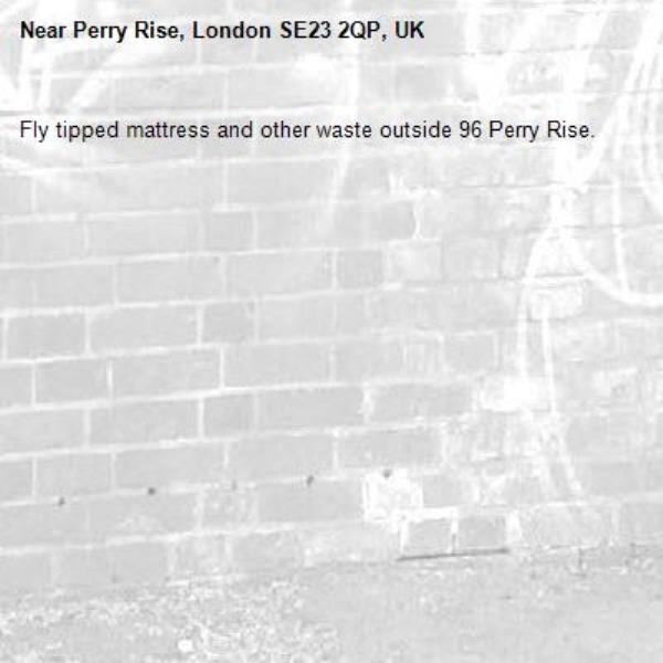 Fly tipped mattress and other waste outside 96 Perry Rise.-Perry Rise, London SE23 2QP, UK