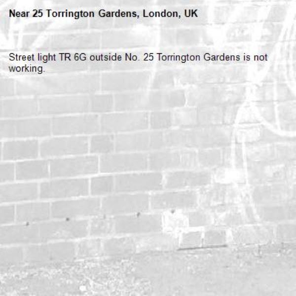 Street light TR 6G outside No. 25 Torrington Gardens is not working.-25 Torrington Gardens, London, UK