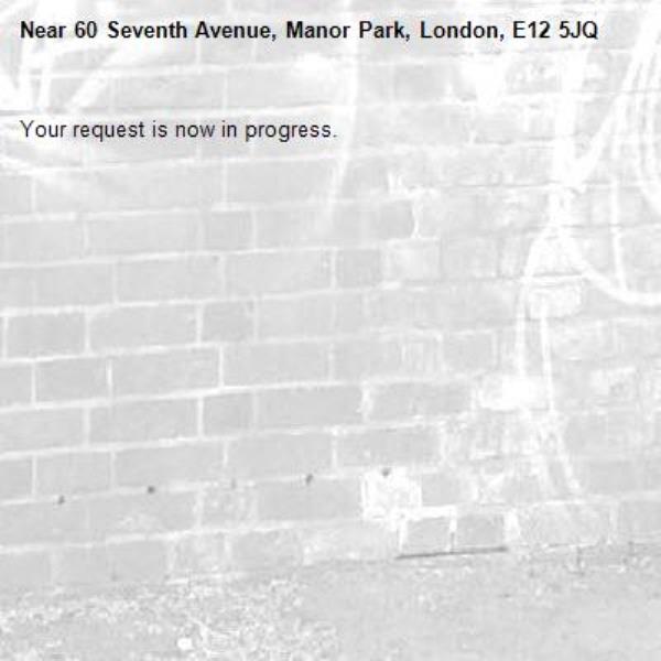 Your request is now in progress.-60 Seventh Avenue, Manor Park, London, E12 5JQ