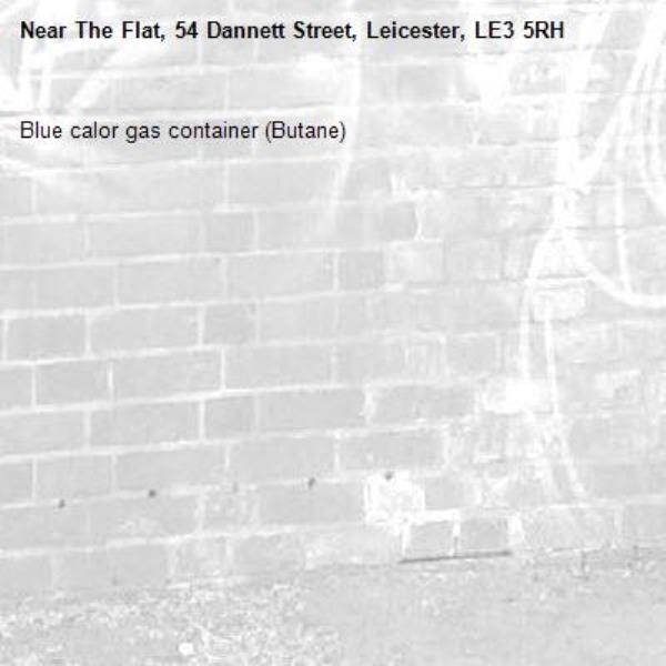Blue calor gas container (Butane)-The Flat, 54 Dannett Street, Leicester, LE3 5RH
