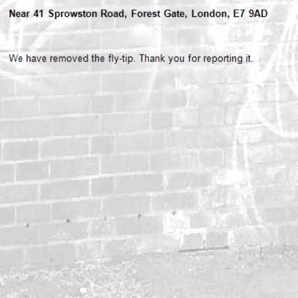 We have removed the fly-tip. Thank you for reporting it.-41 Sprowston Road, Forest Gate, London, E7 9AD