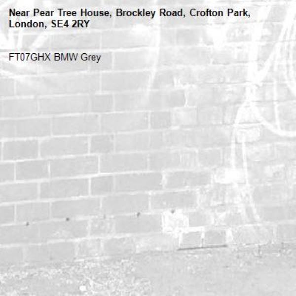 FT07GHX BMW Grey
-Pear Tree House, Brockley Road, Crofton Park, London, SE4 2RY