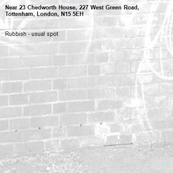 Rubbish - usual spot-23 Chedworth House, 227 West Green Road, Tottenham, London, N15 5EH