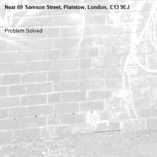 Problem Solved-69 Samson Street, Plaistow, London, E13 9EJ
