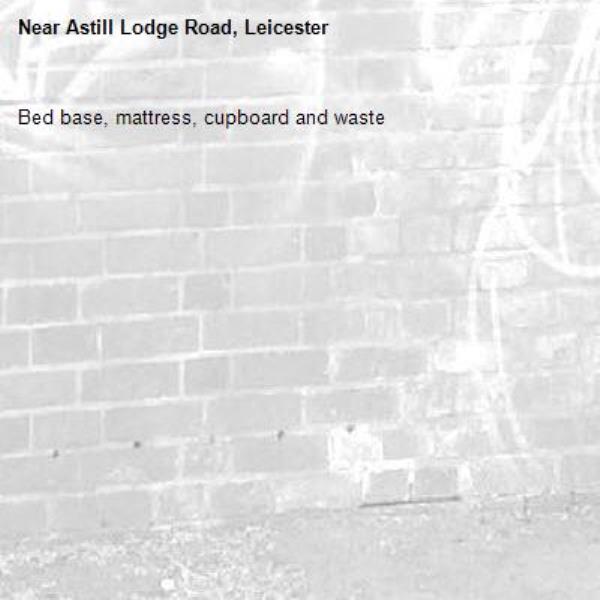 Bed base, mattress, cupboard and waste-Astill Lodge Road, Leicester