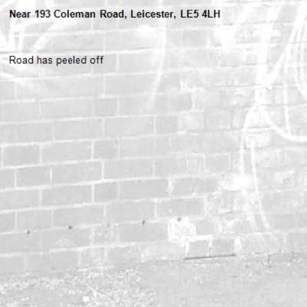 Road has peeled off-193 Coleman Road, Leicester, LE5 4LH