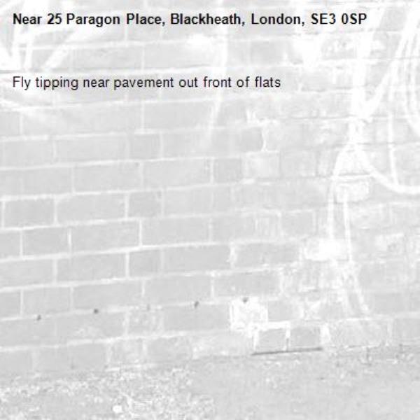 Fly tipping near pavement out front of flats -25 Paragon Place, Blackheath, London, SE3 0SP