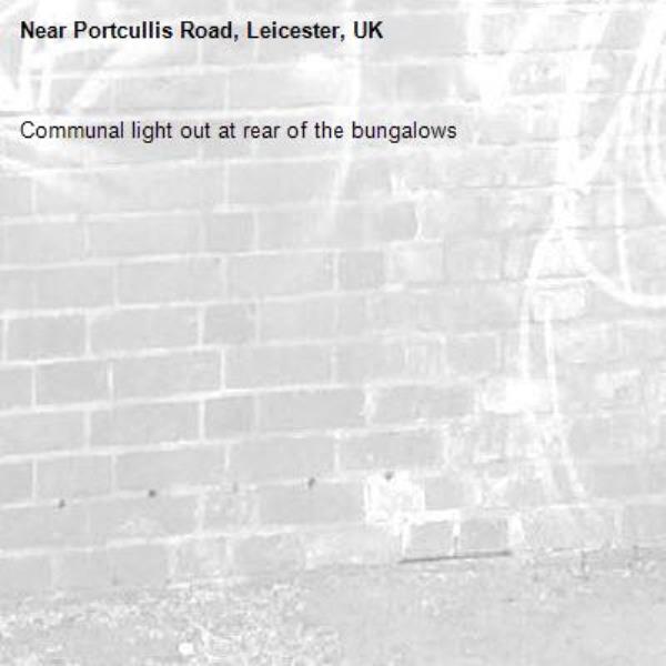 Communal light out at rear of the bungalows -Portcullis Road, Leicester, UK
