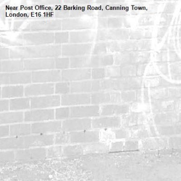 -Post Office, 22 Barking Road, Canning Town, London, E16 1HF