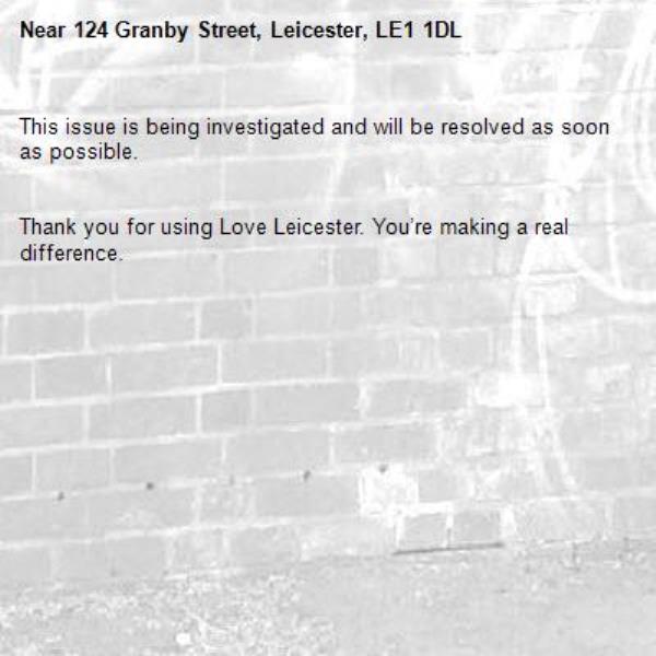 This issue is being investigated and will be resolved as soon as possible.


Thank you for using Love Leicester. You’re making a real difference.
-124 Granby Street, Leicester, LE1 1DL