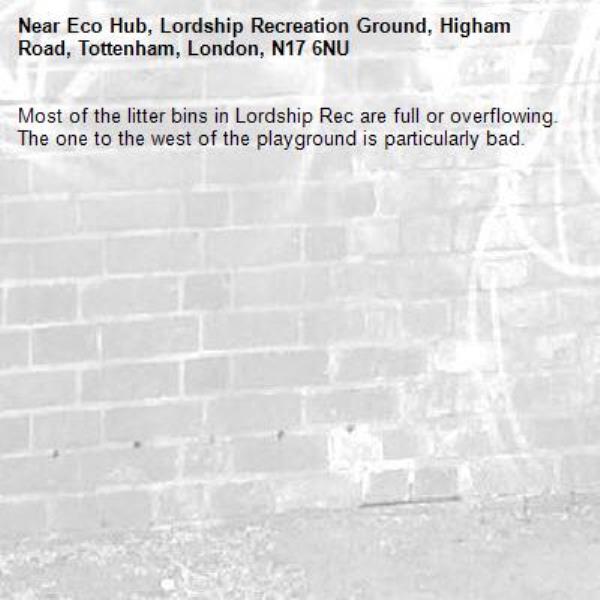 Most of the litter bins in Lordship Rec are full or overflowing. The one to the west of the playground is particularly bad.-Eco Hub, Lordship Recreation Ground, Higham Road, Tottenham, London, N17 6NU