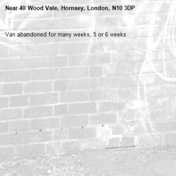 Van abandoned for many weeks, 5 or 6 weeks-40 Wood Vale, Hornsey, London, N10 3DP