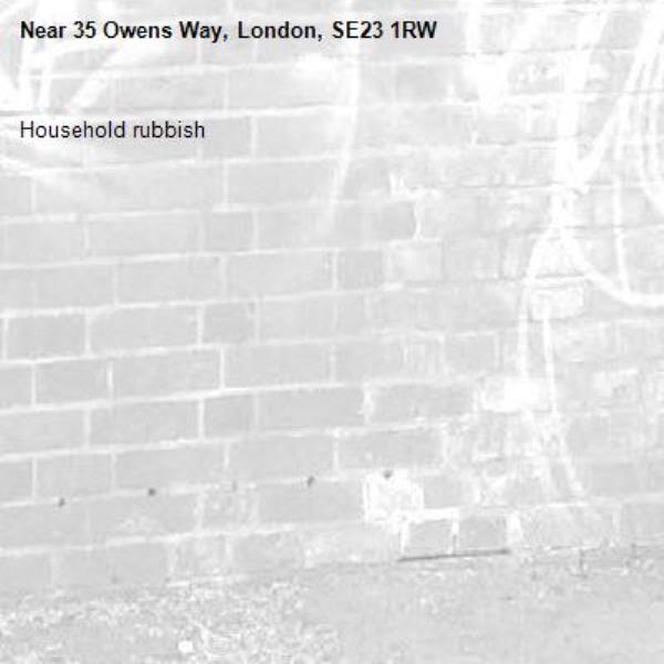 Household rubbish -35 Owens Way, London, SE23 1RW