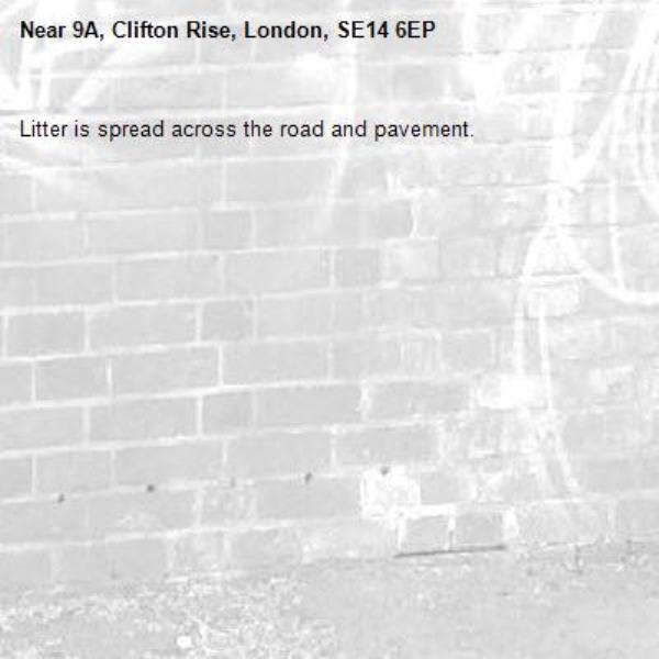Litter is spread across the road and pavement.-9A, Clifton Rise, London, SE14 6EP