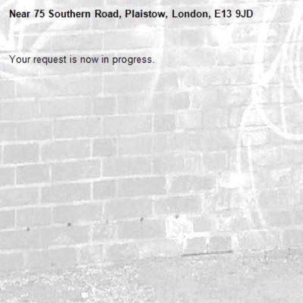 Your request is now in progress.-75 Southern Road, Plaistow, London, E13 9JD
