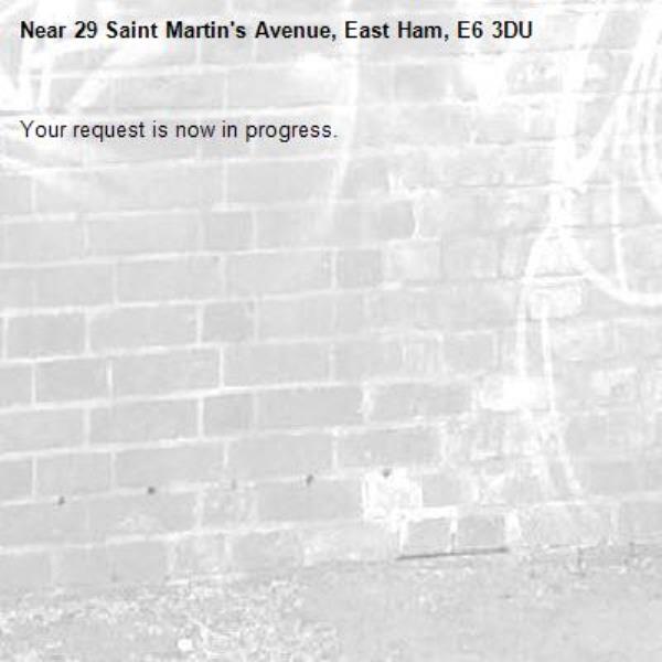 Your request is now in progress.-29 Saint Martin's Avenue, East Ham, E6 3DU