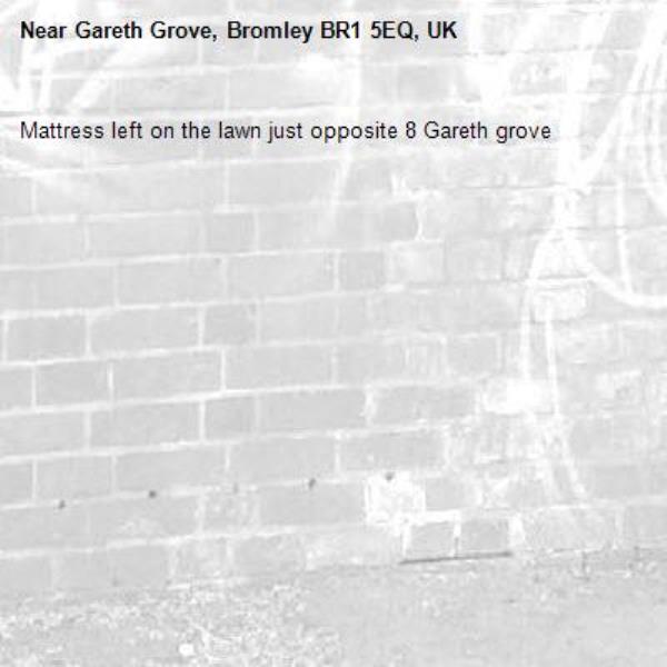 Mattress left on the lawn just opposite 8 Gareth grove-Gareth Grove, Bromley BR1 5EQ, UK