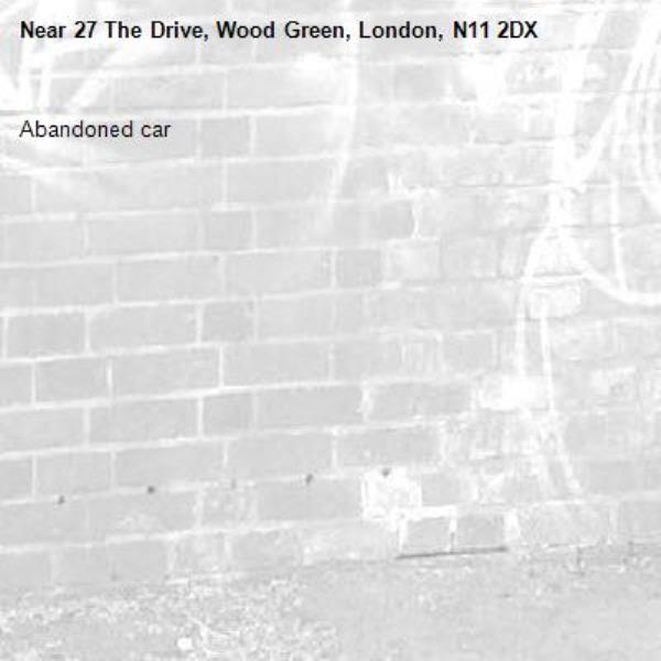 Abandoned car -27 The Drive, Wood Green, London, N11 2DX