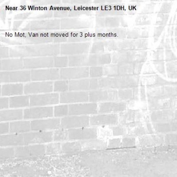 No Mot, Van not moved for 3 plus months. -36 Winton Avenue, Leicester LE3 1DH, UK