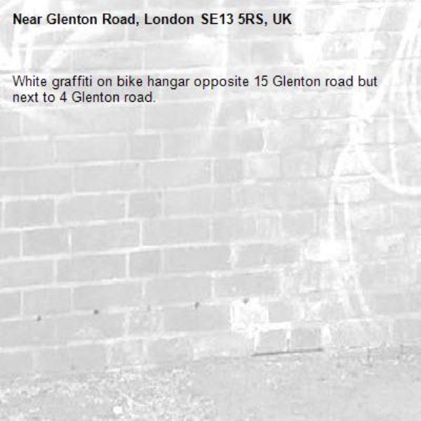 White graffiti on bike hangar opposite 15 Glenton road but next to 4 Glenton road.-Glenton Road, London SE13 5RS, UK