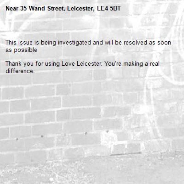 
This issue is being investigated and will be resolved as soon as possible

Thank you for using Love Leicester. You’re making a real difference.


-35 Wand Street, Leicester, LE4 5BT