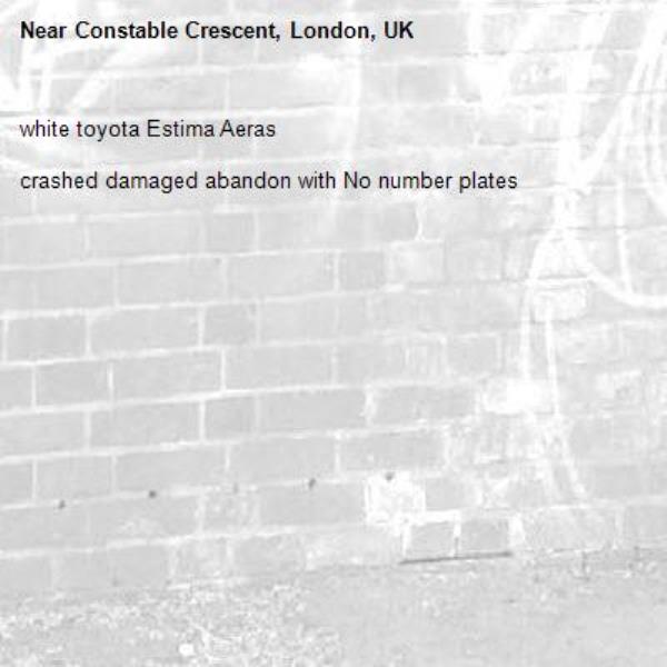 white toyota Estima Aeras

crashed damaged abandon with No number plates-Constable Crescent, London, UK