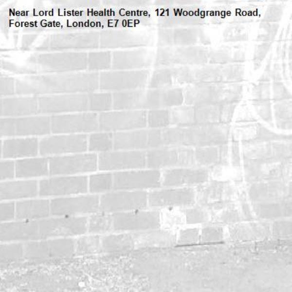 -Lord Lister Health Centre, 121 Woodgrange Road, Forest Gate, London, E7 0EP