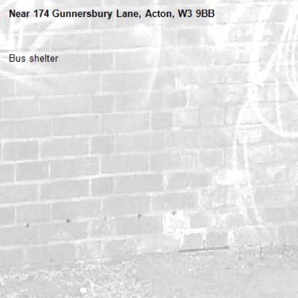 Bus shelter -174 Gunnersbury Lane, Acton, W3 9BB