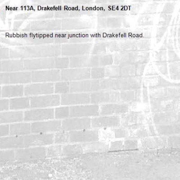 Rubbish flytipped near junction with Drakefell Road. -113A, Drakefell Road, London, SE4 2DT