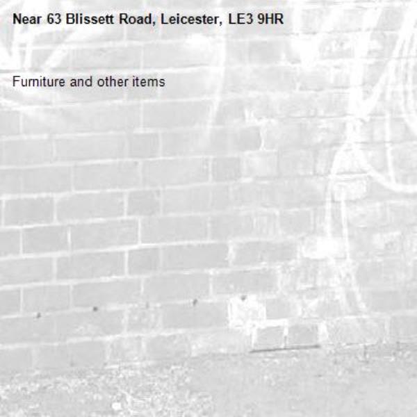 Furniture and other items -63 Blissett Road, Leicester, LE3 9HR