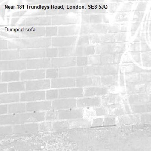 Dumped sofa-181 Trundleys Road, London, SE8 5JQ