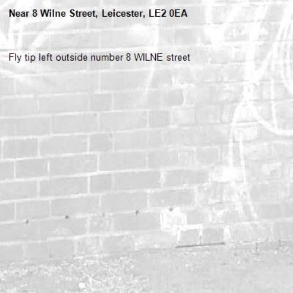 Fly tip left outside number 8 WILNE street -8 Wilne Street, Leicester, LE2 0EA