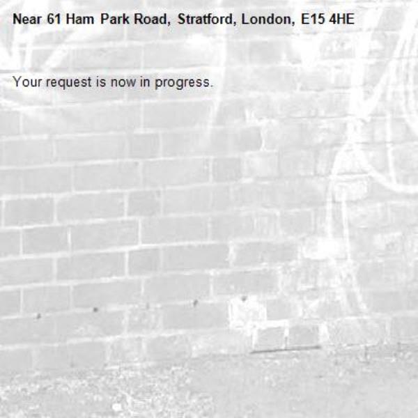 Your request is now in progress.-61 Ham Park Road, Stratford, London, E15 4HE
