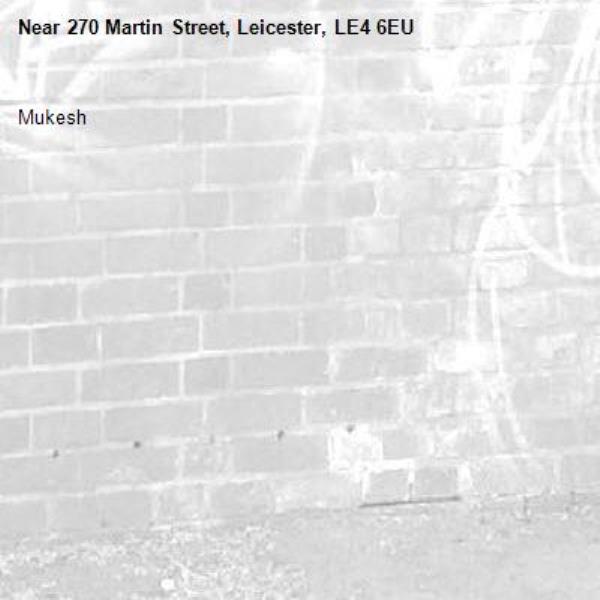 Mukesh -270 Martin Street, Leicester, LE4 6EU
