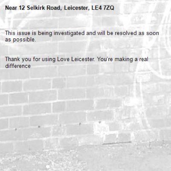This issue is being investigated and will be resolved as soon as possible.


Thank you for using Love Leicester. You’re making a real difference
-12 Selkirk Road, Leicester, LE4 7ZQ