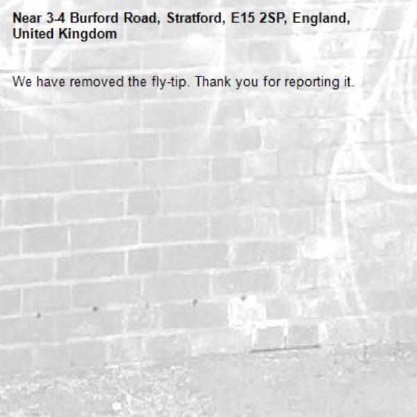 We have removed the fly-tip. Thank you for reporting it.-3-4 Burford Road, Stratford, E15 2SP, England, United Kingdom