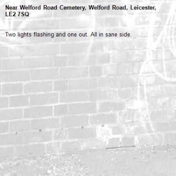 Two lights flashing and one out. All in sane side.-Welford Road Cemetery, Welford Road, Leicester, LE2 7SQ