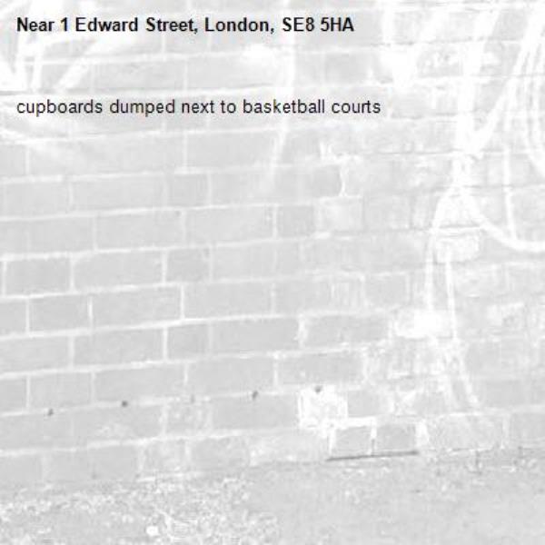 cupboards dumped next to basketball courts-1 Edward Street, London, SE8 5HA