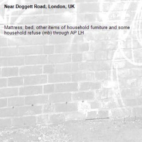 Mattress, bed, other items of household furniture and some household refuse (mb) through AP LH-Doggett Road, London, UK