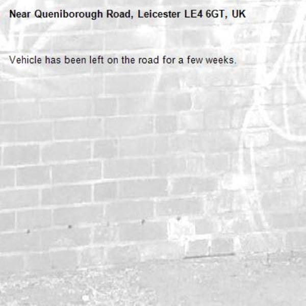 Vehicle has been left on the road for a few weeks.-Queniborough Road, Leicester LE4 6GT, UK