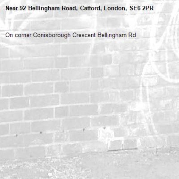 On corner Conisborough Crescent Bellingham Rd-92 Bellingham Road, Catford, London, SE6 2PR