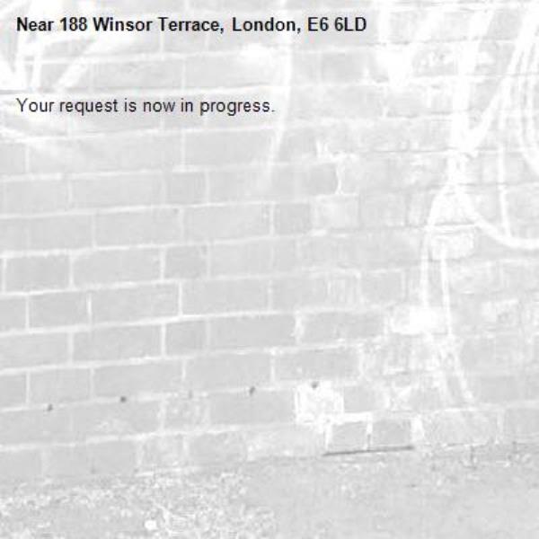 Your request is now in progress.-188 Winsor Terrace, London, E6 6LD