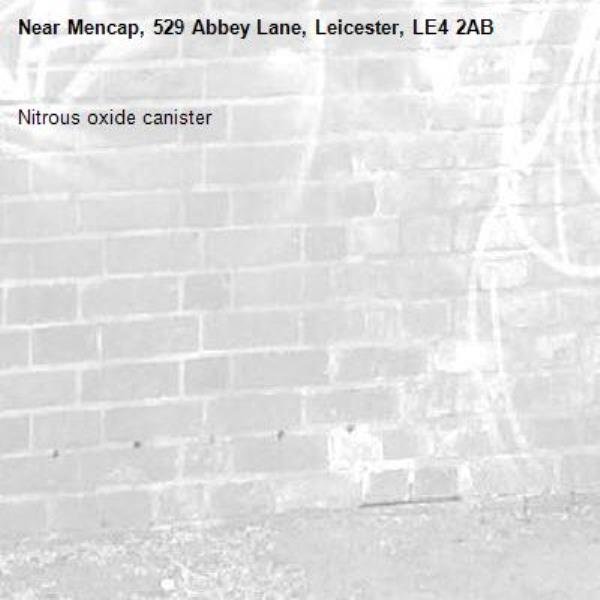 Nitrous oxide canister -Mencap, 529 Abbey Lane, Leicester, LE4 2AB