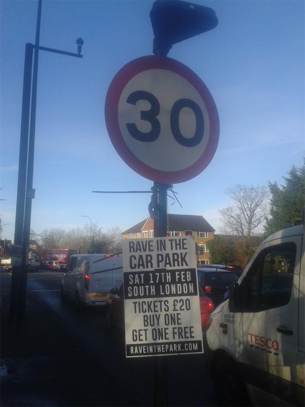 Remove flypostering from 30 Mph Sign (London Bound)-Honeysuckle Court, Westhorne Avenue, London, SE12 9HS