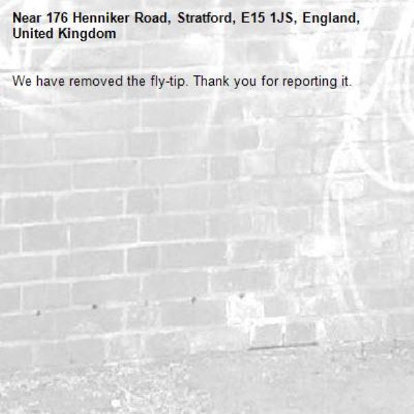We have removed the fly-tip. Thank you for reporting it.-176 Henniker Road, Stratford, E15 1JS, England, United Kingdom